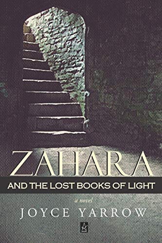 9781953510181: Zahara and the Lost Books of Light: A Novel