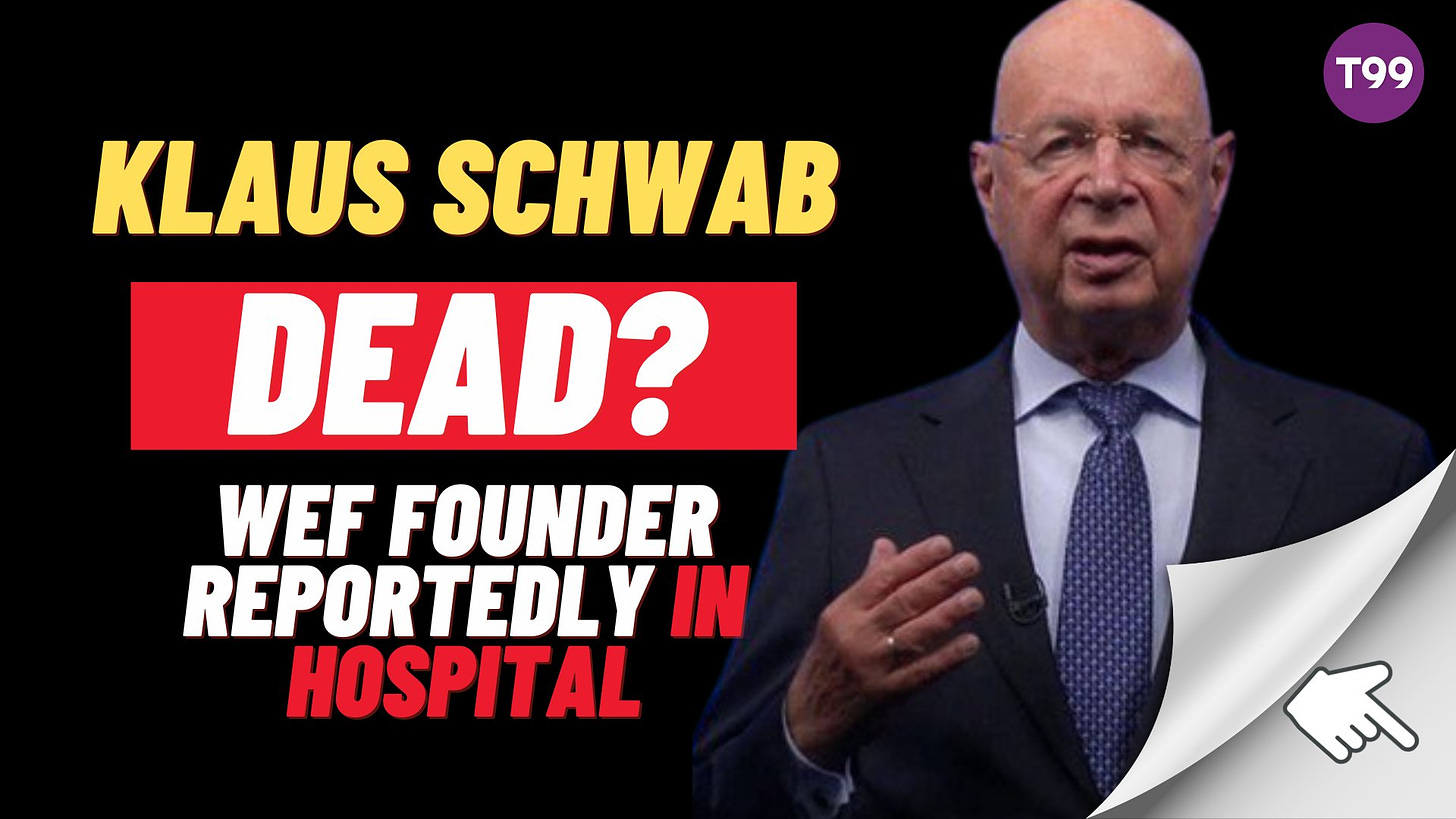Mark Slapinski on X: "REPORTS: Klaus Schwab in hospital, may be dead. The  elderly founder of the World Economic Forum (WEF) may be on his last legs.  How do you feel about
