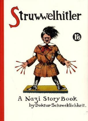 Struwwelhitler by Robert  Spence