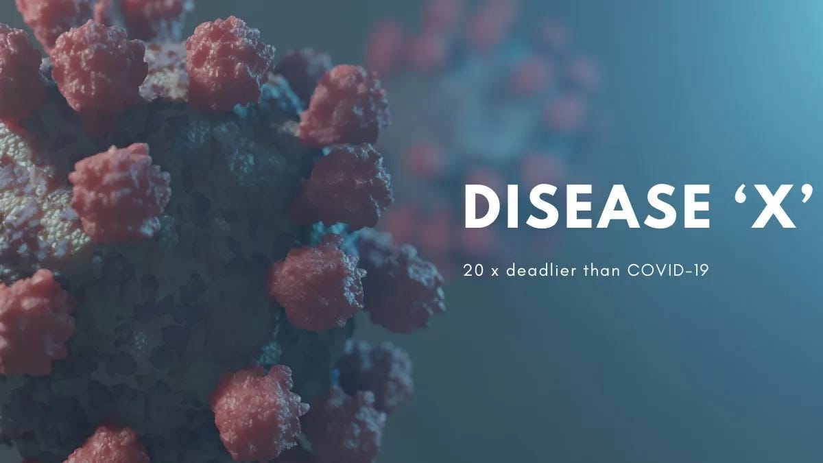 Important Facts About Disease X Which Could Be 20 Times Deadlier Than  COVID-19.