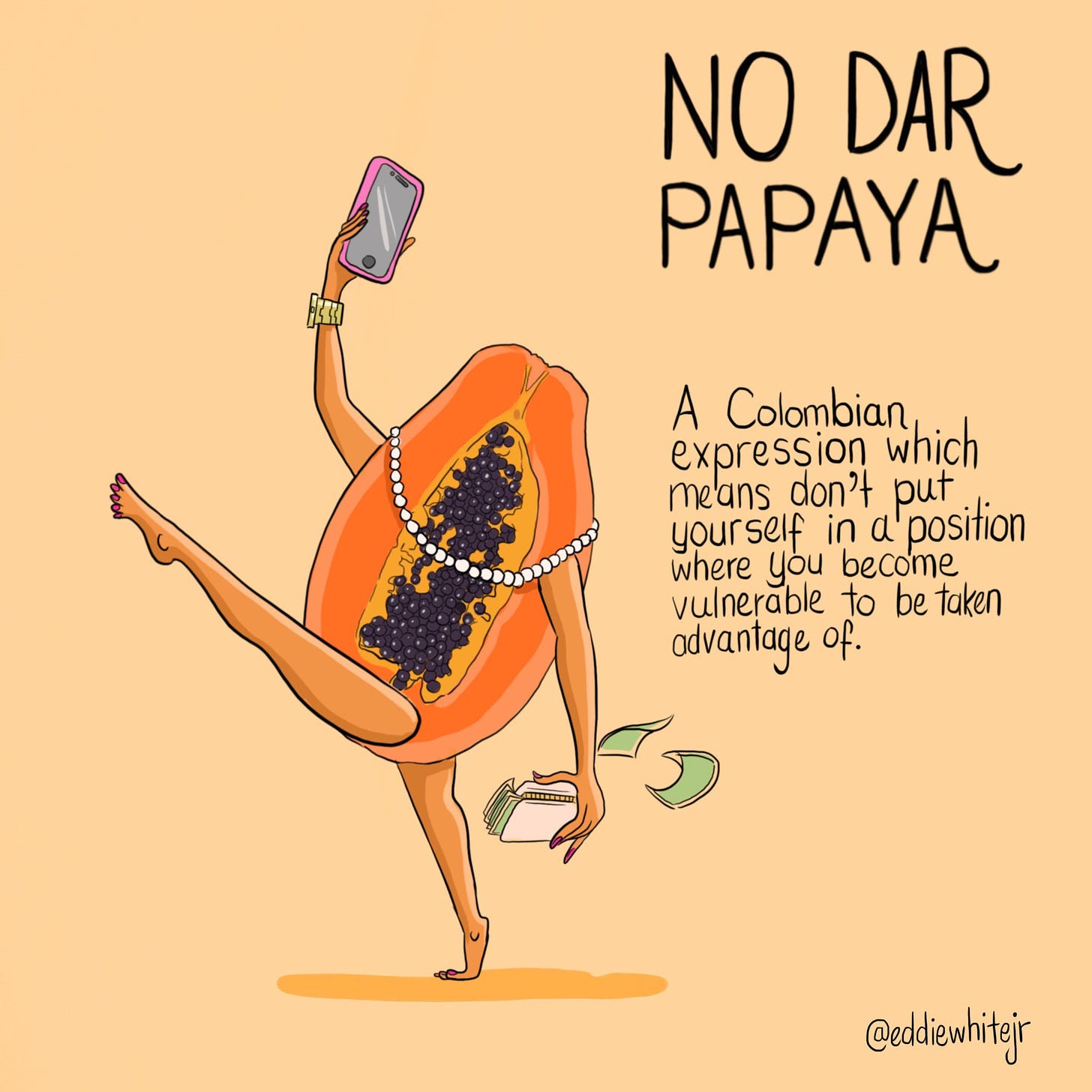 Eddie White on Twitter: "NO DAR PAPAYA... a very common phrase used in  Colombia especially when people ask 'is Colombia dangerous?' 🇨🇴  https://t.co/YHWxCGjN2g" / Twitter