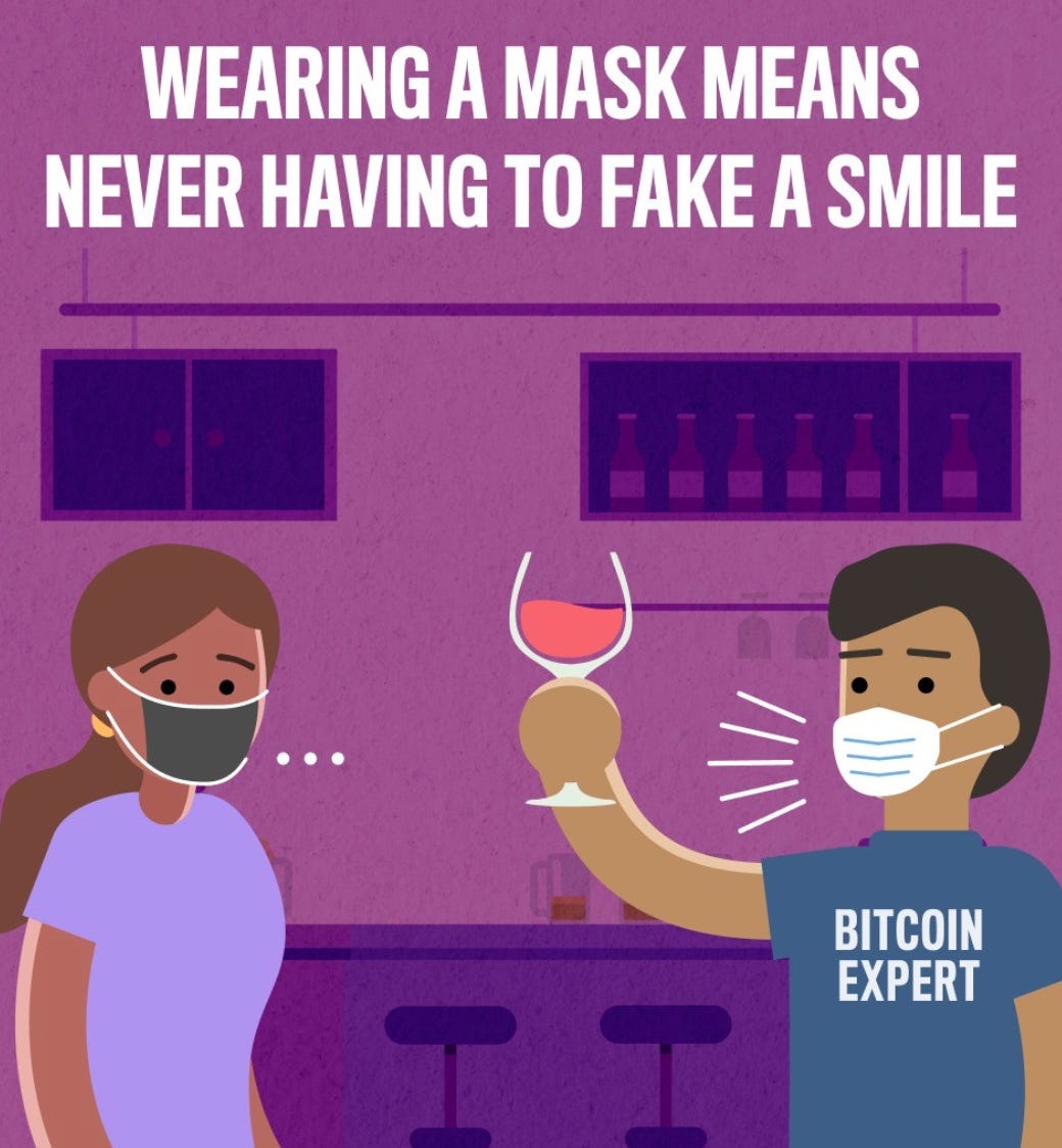 Screenshot from the Johns Hopkins Bloomberg School of Public Health. The image basically says a perk of wearing masks is never having to fake a smile. The shirt of one of the people reads "Bitcoin expert".