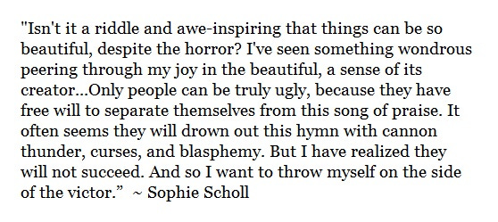 Sophie Scholl | The World in Words | Pinterest | Of, Anniversaries and On