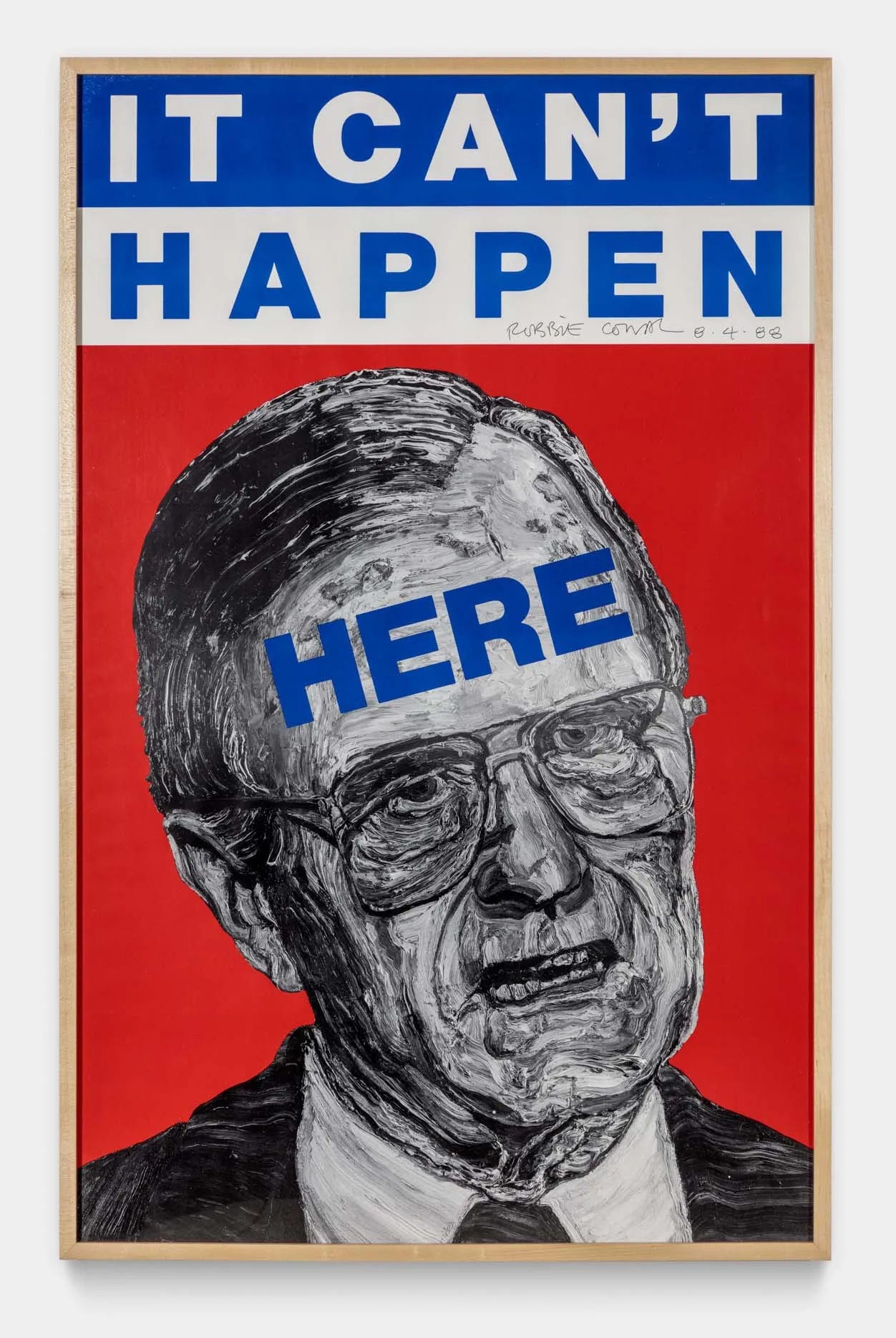 It Can't Happen Here - Robbie Conal | The Broad
