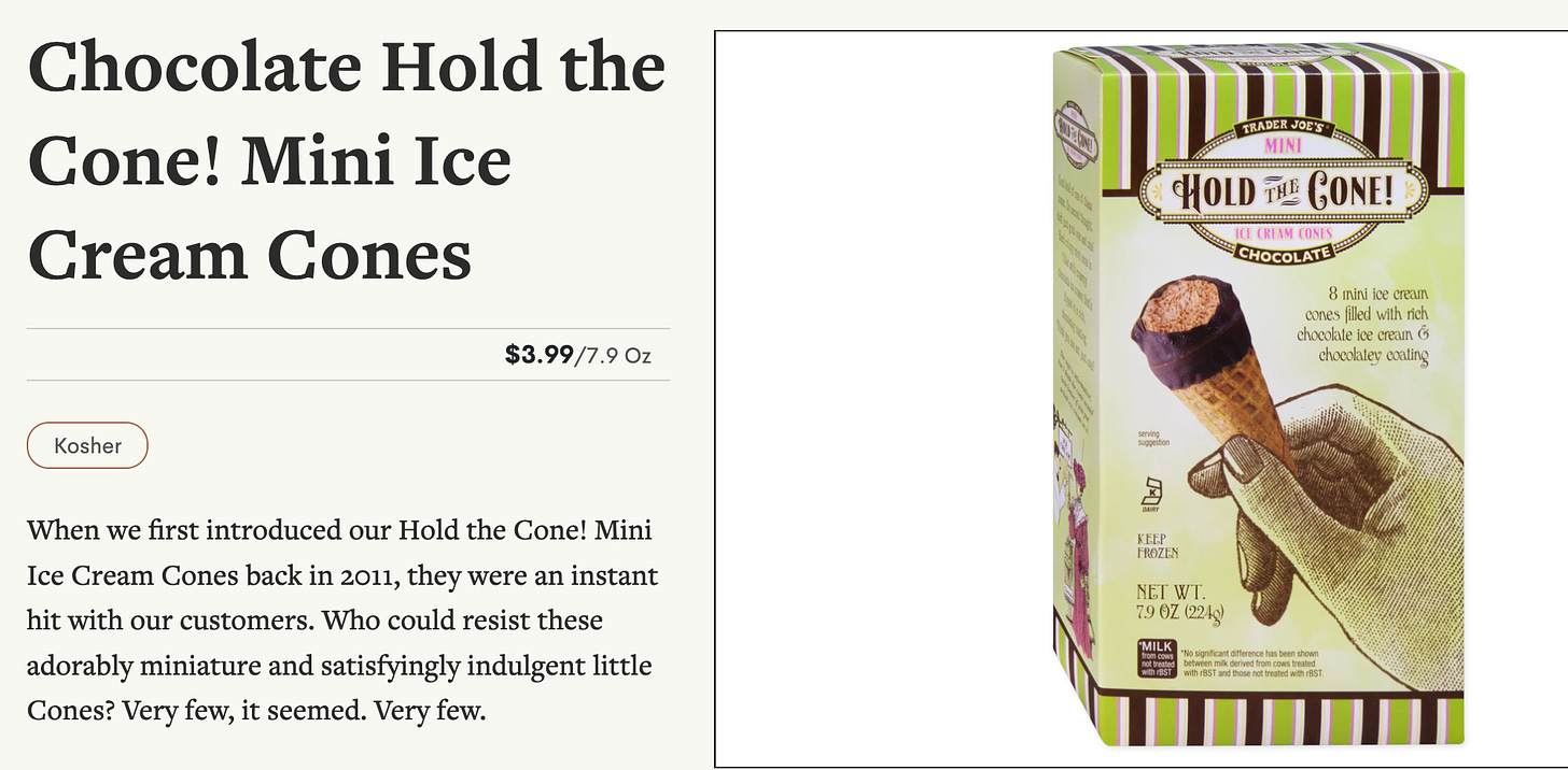 hold the cone ice cream from trader joes
