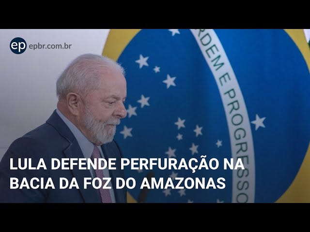 Lula defende perfuração na Bacia da Foz do Amazonas - YouTube