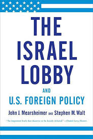 Israel Lobby and U.S. Foreign Policy ...