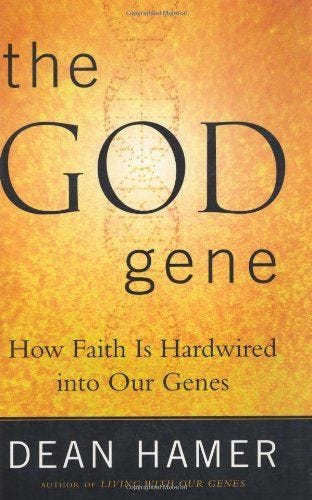 The God Gene: How Faith is Hardwired into our Genes