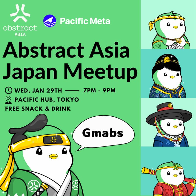 Cover Image for Abstract Asia Japan Meetup | Abstract Asia x Pacific Meta
