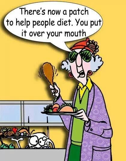 Maxine: There's now a patch to help people diet. You put it over your ...