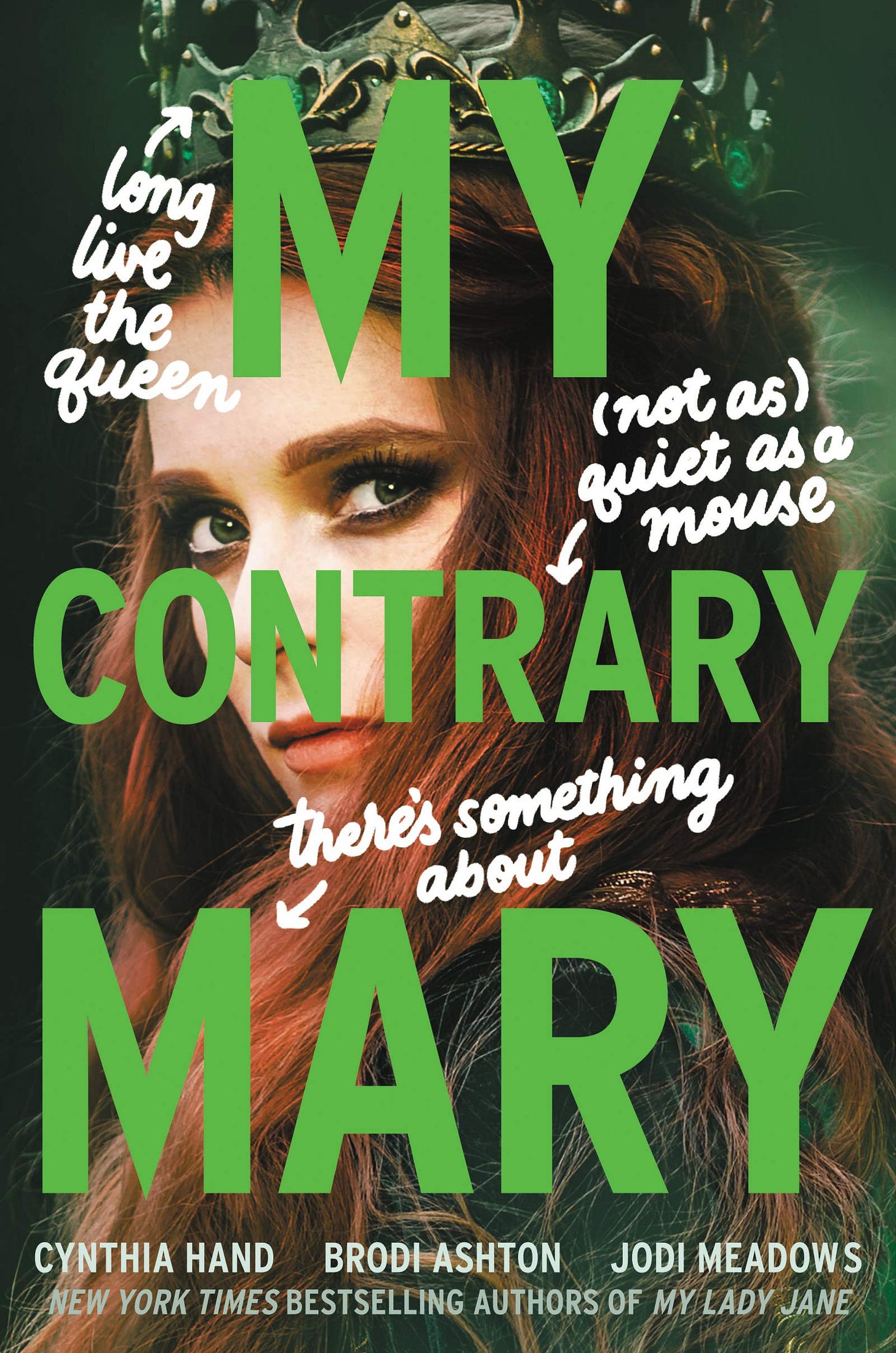 Amazon.com: My Contrary Mary: Now a Streaming Series (The Lady Janies):  9780062930040: Hand, Cynthia, Ashton, Brodi, Meadows, Jodi: Books