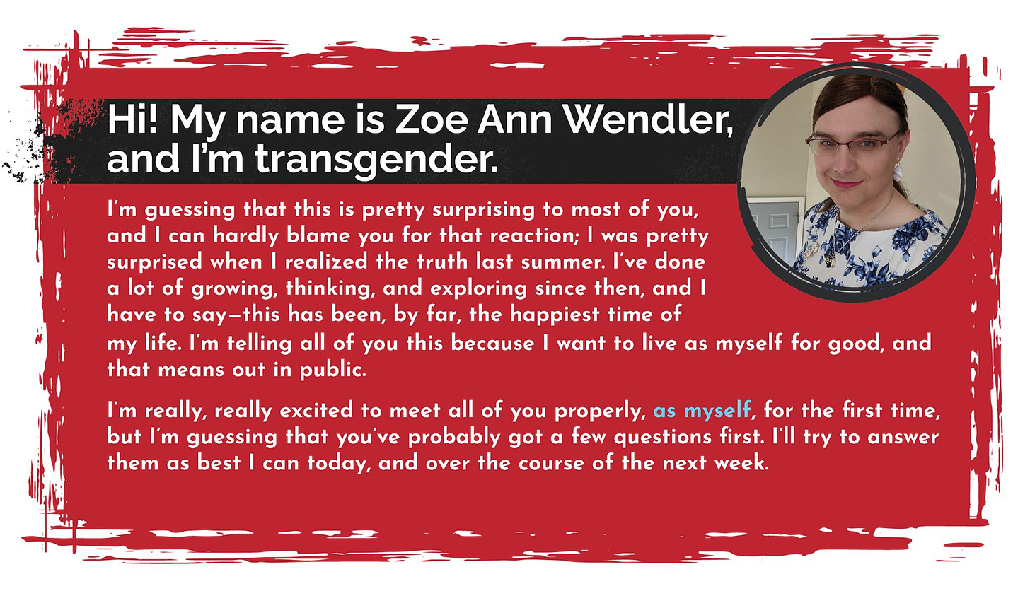 A graphic. It reads, among other things, "Hi! My name is Zoe Ann Wendler and I'm transgender.