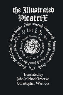 Buy The Illustrated Picatrix: The Complete Occult Classic Of ...