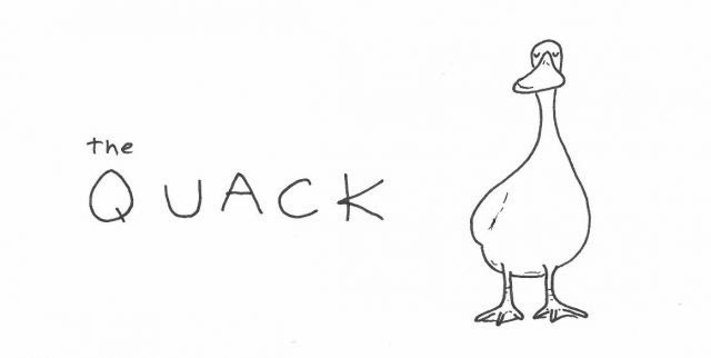 A black and white line drawn cartoon image of a duck with the words "the quack"