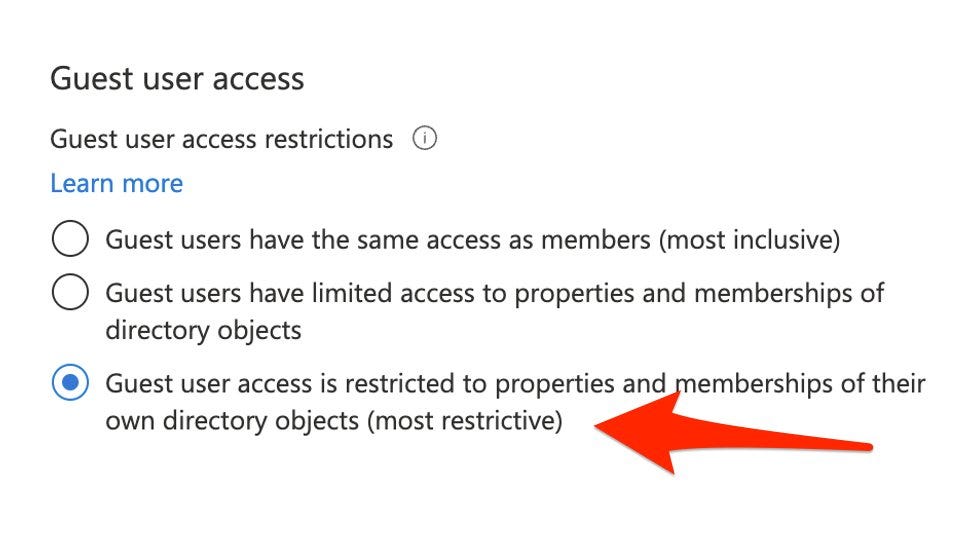 Screenshot from Azure Portal showing the new guest user access restriction option. Including "Guest user access is restricted to properties and memberships of their own directory objects (most restrictive)" Screenshot from Azure Portal showing the new guest user access restriction option. Including "Guest user access is restricted to properties and memberships of their own directory objects (most restrictive)"