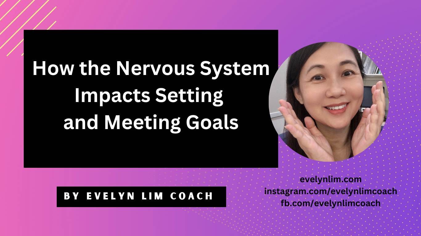 Nervous system goal setting