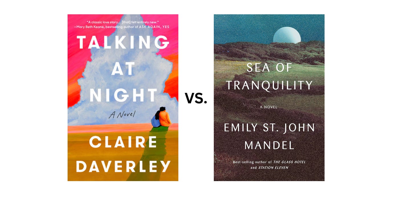 Book cover images for Talking at Night by Claire Daverley and Sea of Tranquility by Emily St. John Mandel