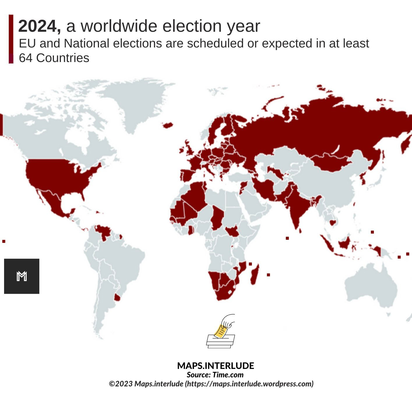 Maps.Interlude on X: "#2024 , a worldwide #election year • #EU and National  elections are scheduled or expected in at least 64 #countries  https://t.co/mEF4CNOidB" / X