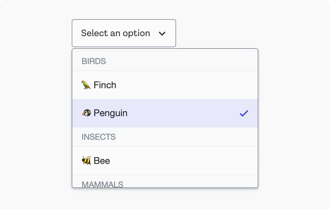 A list of options with group headings for BIRDS, INSECTS, and MAMMALS, with each option showing the name of a bird or insect, with an emoji representation of that animal to the left of the text.  Penguin is selected, and shown with a blue check to the right of it.