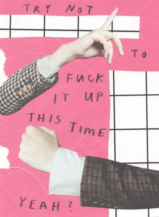 A collage-style artwork featuring two disjointed arms in patterned suit jackets against a pink and grid-patterned background. The handwritten text reads, “Try not to f*** it up this time, yeah?” in bold black letters.
