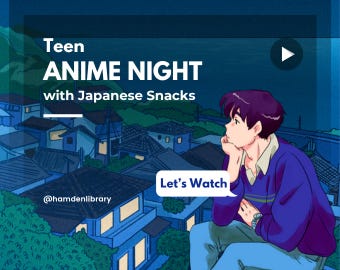 Teen Anime Night