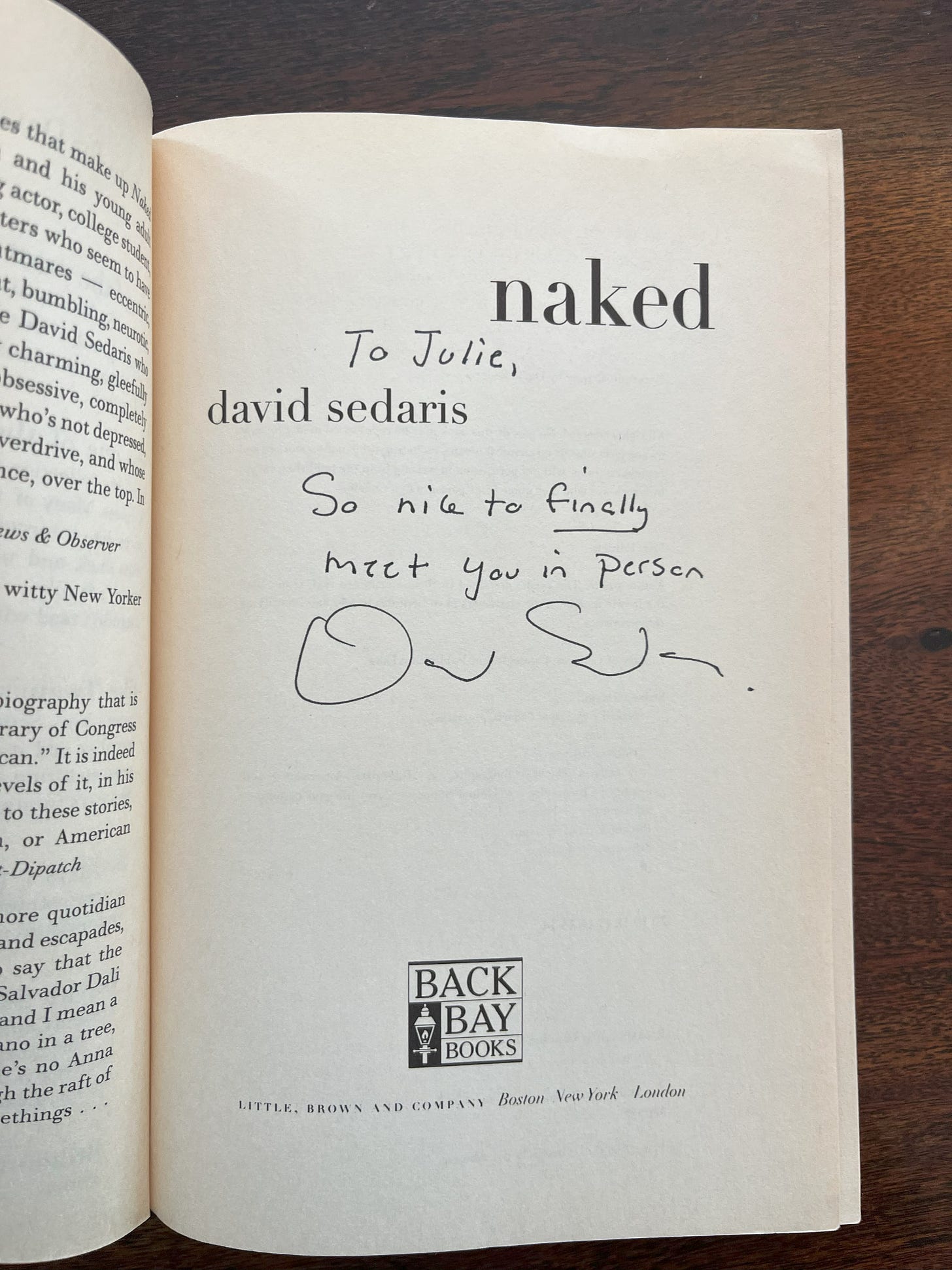 A book inscription in the book Naked by David Sedaris that reads "To Julie, So nice to finally meet you in person!"