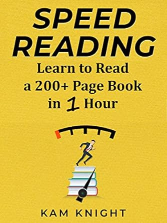 Speed Reading: Learn to Read a 200+ Page Book in 1 Hour (Mental Performance)