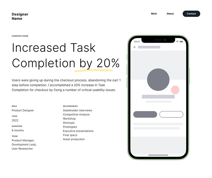 A image of a sample design portfolio, where the words “Increased Task Completion by 20%” is the headline, with a high quality visual and some problem text underneath.