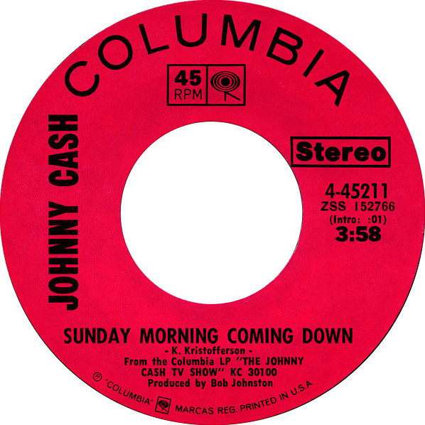 Sunday Morning Coming Down / I'm Gonna Try to Be That Way by Johnny Cash  (Single; Columbia; 4-45211): Reviews, Ratings, Credits, Song list - Rate  Your Music
