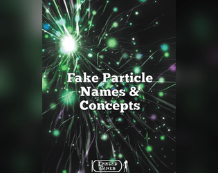 Fake Particle Names & Concepts