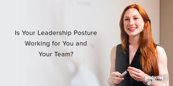 Woman standing at a whiteboard, talking to someone. Text overlay: Is Your Leadership Posture Working for You and Your Team?