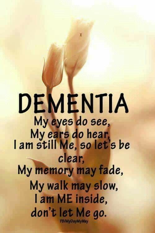 7 best Dementia poems images on Pinterest | Alzheimers quotes, Dementia quotes and Mad quotes