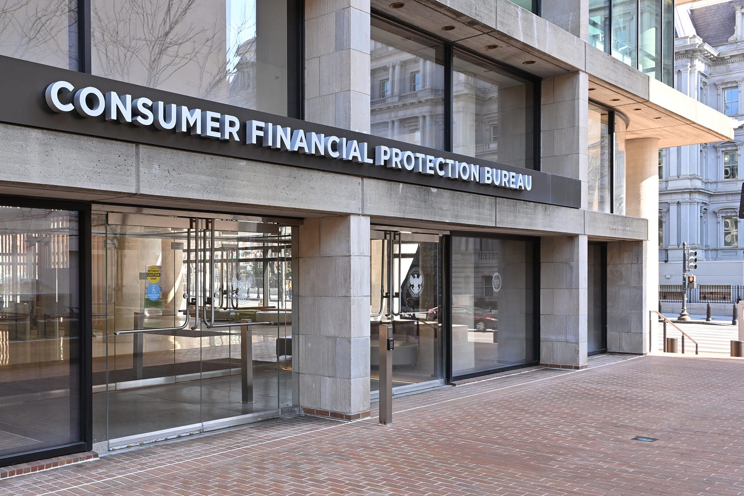 A picture of the entrance to the Consumer Financial Protection Bureau A picture of the entrance to the Consumer Financial Protection Bureau