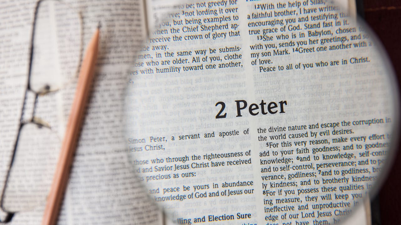 The Bible book of 2 Peter. 