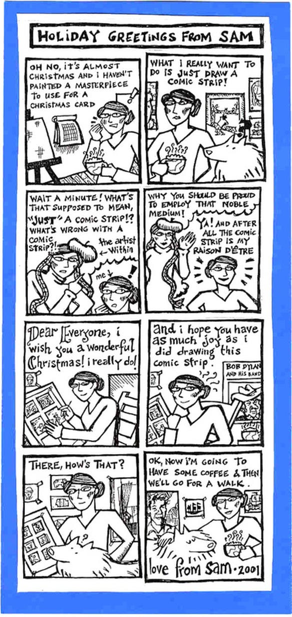 A black and white comic strip with a blue border, entitled "Holiday Greetings from Sam," tells the story of how the artist decides to write a comic strip instead of making a traditional Christmas card.