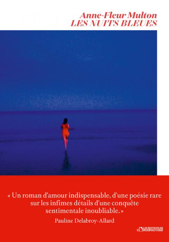 Les nuits bleues - Anne-Fleur Multon - | Maison de littérature générale