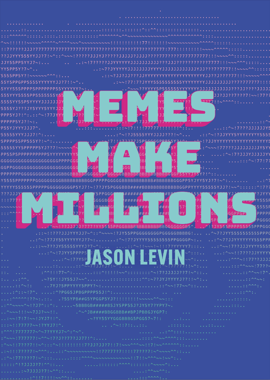 Memes Make Millions (DIGITAL) — Altamira Studio