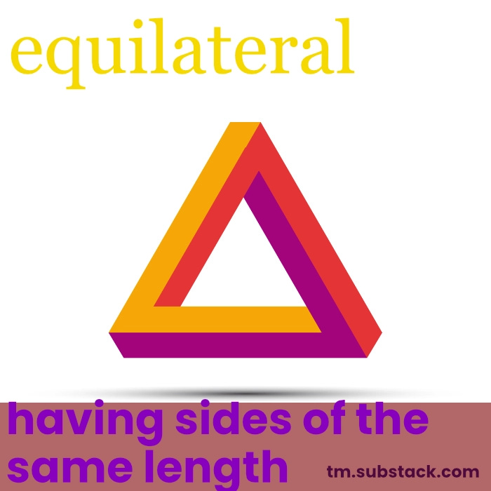 Image of an equilateral triangle to illustrate the SAT word 'equilateral'
