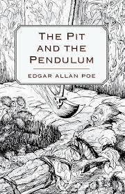 The Pit and the Pendulum: 9781447465898 ...