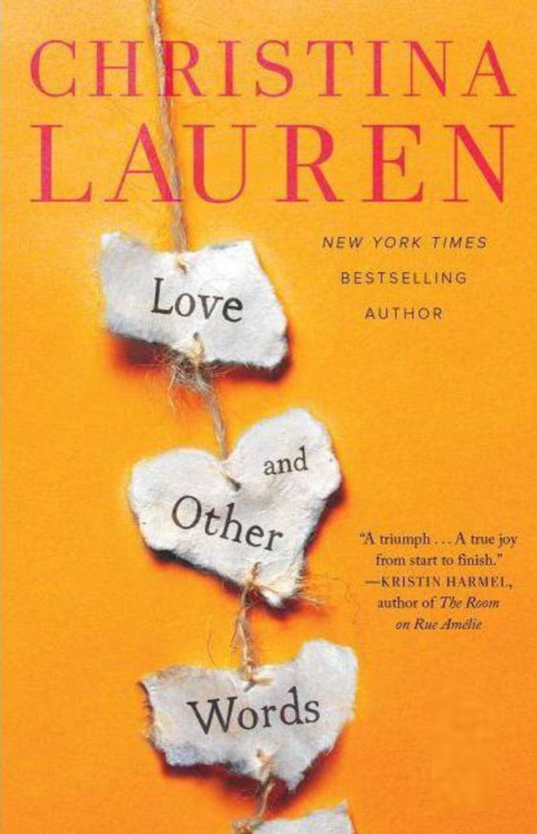 Love and Other Words by Christina Lauren | Goodreads