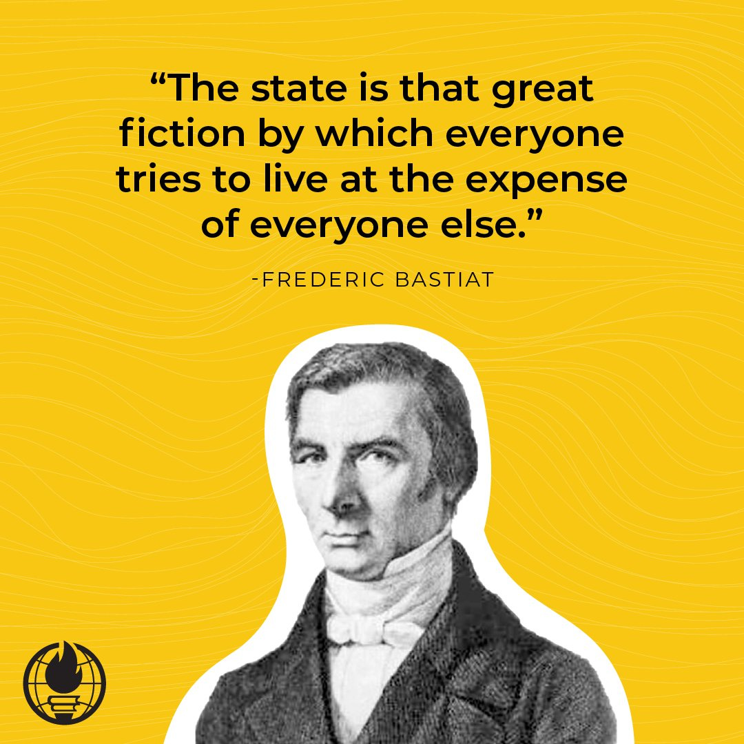 Students For Liberty on X: "What Bastiat said 😉 https://t.co/oSojEMlPl9" /  X