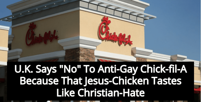 Anti-Gay Chick-fil-A Forced To Close First U.K. Location After Protests ...