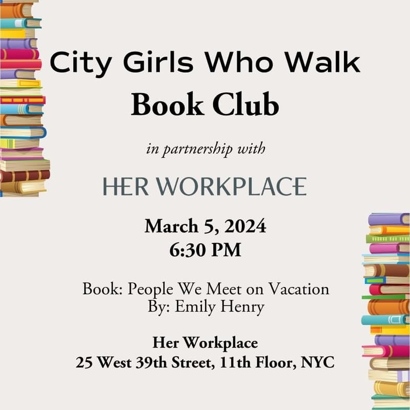 Cover Image for City Girls Who Walk Book Club in Partnership with Her Workplace
