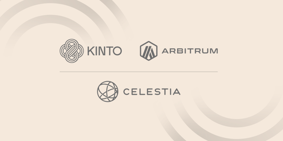 Kinto goes modular with Arbitrum & Celestia