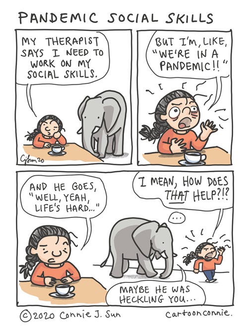 Pandemic Social Skills Comic about self-improvement in a pandemic, social skills, and going to therapy. Elephant comic strip illustration by connie sun, cartoonconnie