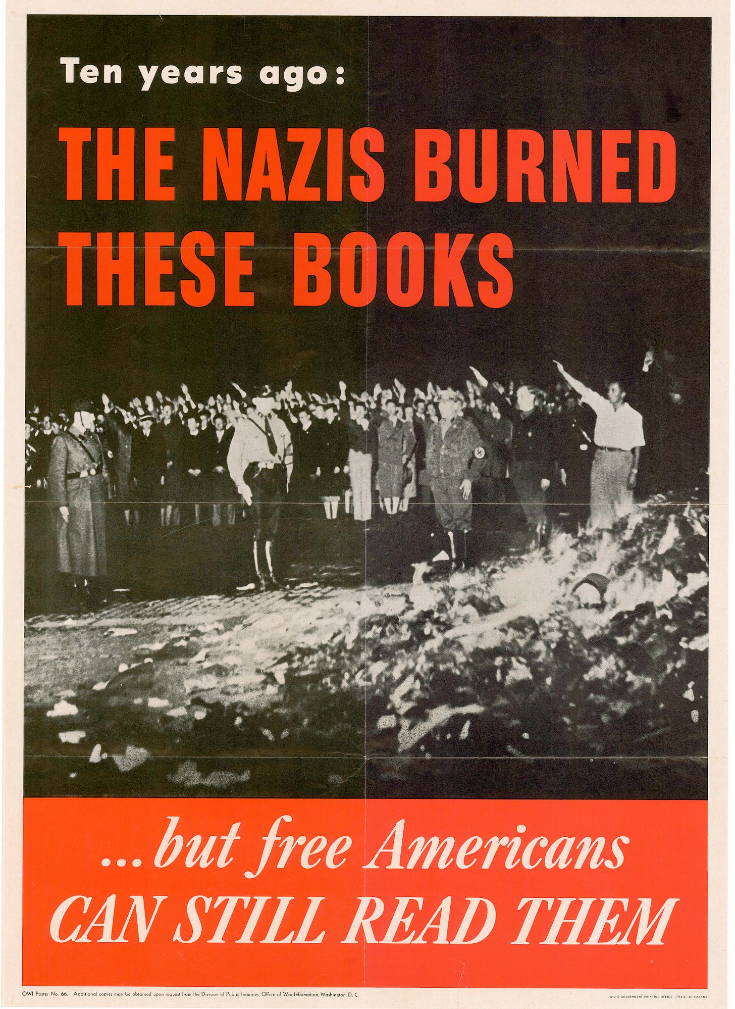 Ten years ago : the Nazis burned these books --but free Americans can still  read them. - UNT Digital Library