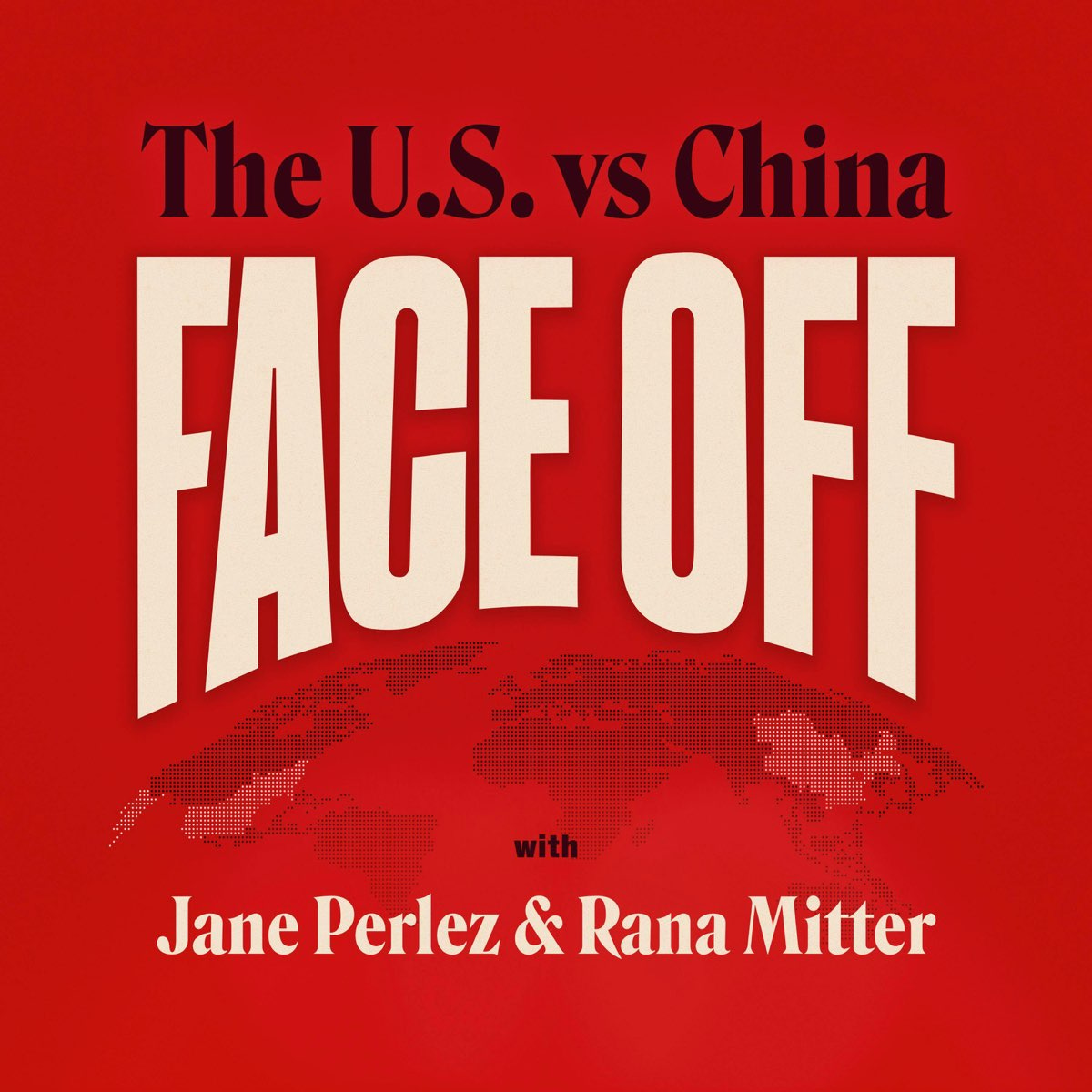 Face-Off: The U.S. vs China Podcast - Apple Podcasts