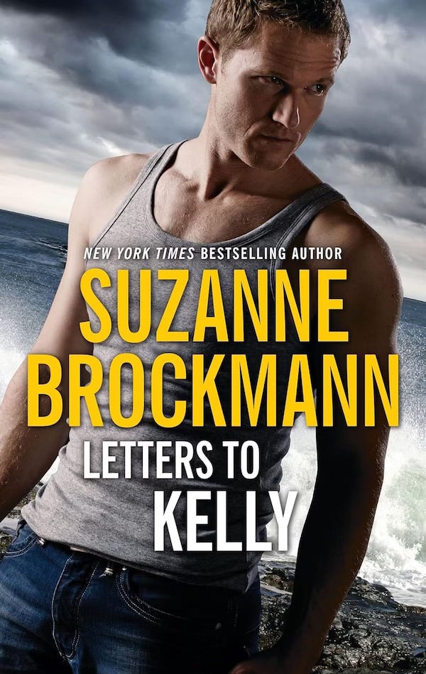 Cover art for New York Times bestselling author Suzanne Brockmann's book LETTERS TO KELLY features a handsome man in a grey tank top and jeans standing in front of a calm ocean with a stormy grey sky.