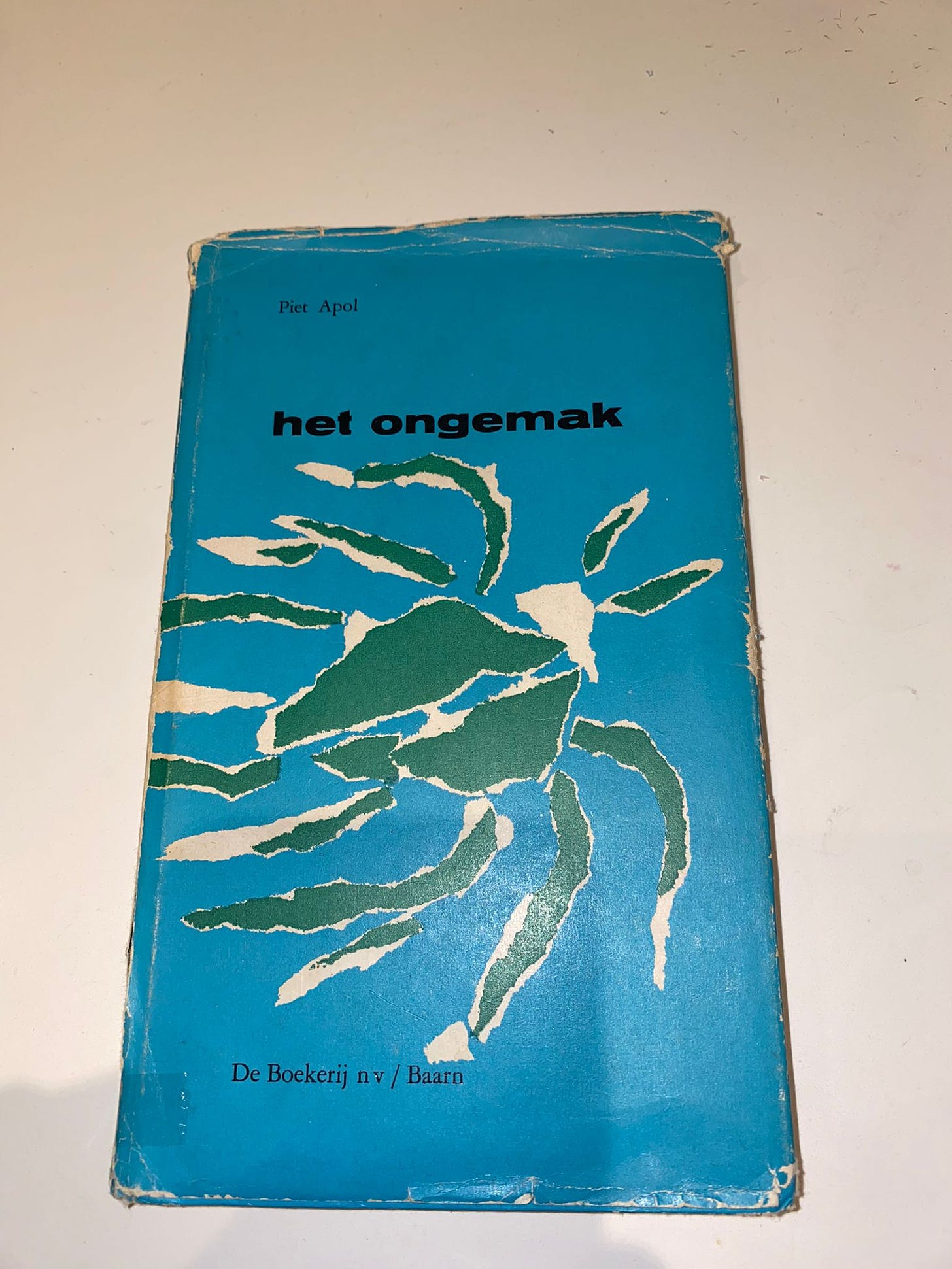 An old book: Het Ongemak by Piet Apol