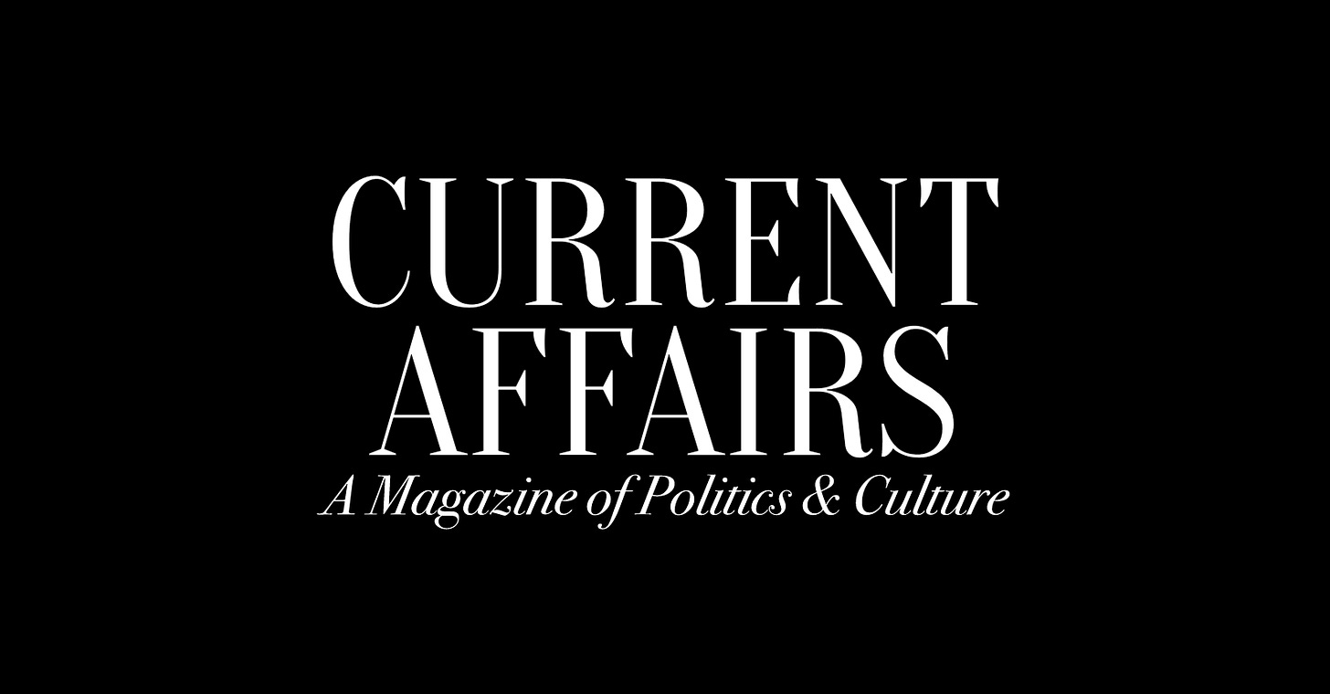 May be a graphic of text that says 'CURRENT AFFAIRS A Magazine Politics & Culture'